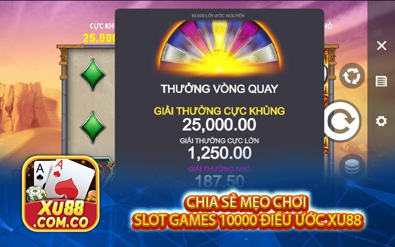 chia se meo choi slot games 10000 dieu uoc xu88