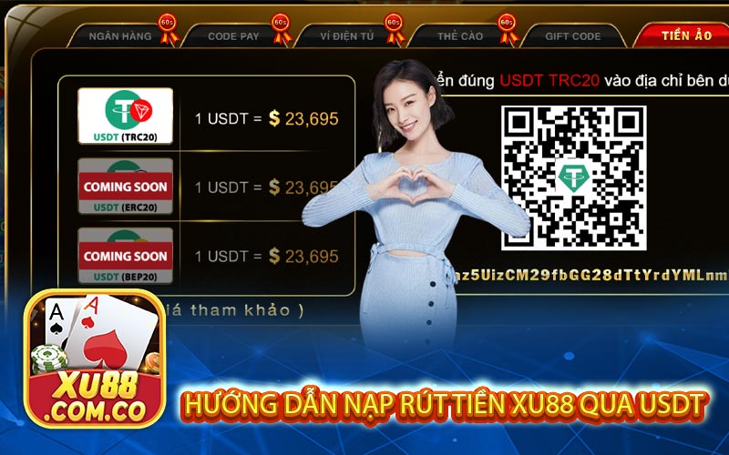 huong dan nap rut tien xu88 qua usdt